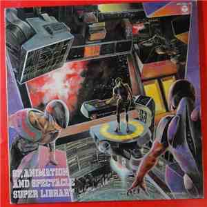 Various - Super Library - SF, Animation And Spectacle mp3 download