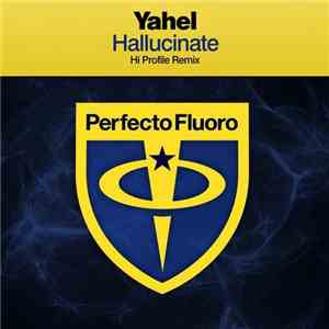 Yahel - Hallucinate (Hi Profile Remix) download mp3