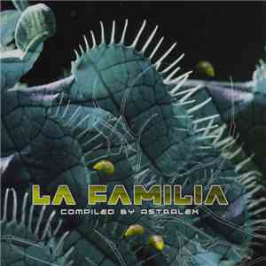 Astralex - La Familia download mp3