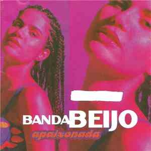 Banda Beijo - Apaixonada download mp3