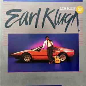 Earl Klugh - Low Ride download mp3