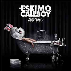 Eskimo Callboy - Crystals download mp3