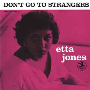 Etta Jones - Don't Go To Strangers download mp3