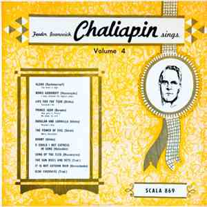 Feodor Chaliapin - Feodor Ivanovich Chaliapin Sings Volume 4 download mp3