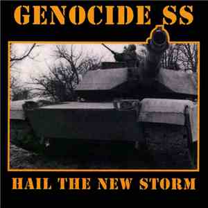 Genocide SS - Hail The New Storm download mp3