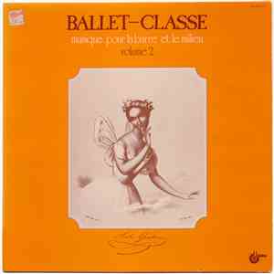 Georges Rabol - Ballet-Classe - Music Pour La Barre Et Le Milieu Volume 2 mp3 download