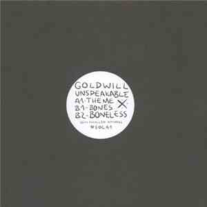 Goldwill - Unspeakable download mp3