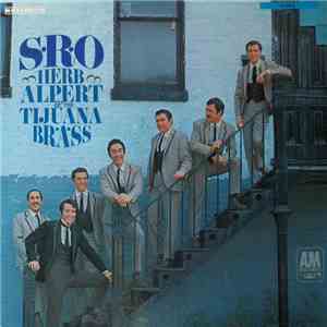 Herb Alpert & The Tijuana Brass - S.R.O. download mp3