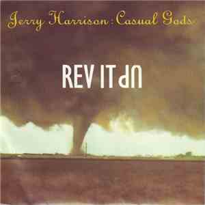 Jerry Harrison : Casual Gods - Rev It Up download mp3