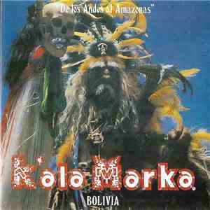 K'ala Marka - De Los Andes Al Amazonas download mp3