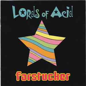 Lords Of Acid - Farstucker download mp3