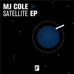 MJ Cole - Satellite EP download mp3