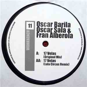 Oscar Barila, Oscar Sala & Fran Alberola - 17 Velas download mp3
