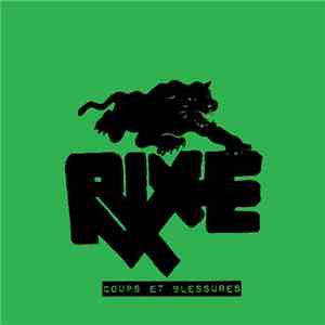 Rixe - Coups Et Blessures download mp3