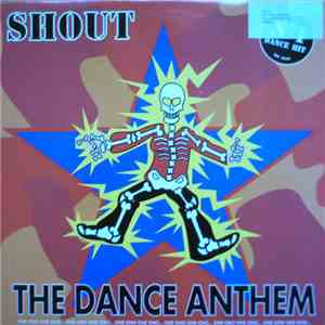 Shout - The Dance Anthem download mp3