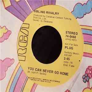 Sibling Rivalry  - You Can Never Go Home/Bitter Sweet mp3 download
