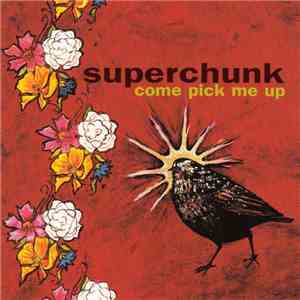 Superchunk - Come Pick Me Up download mp3