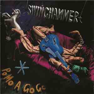 Swinghammer - PoMo A GoGo download mp3