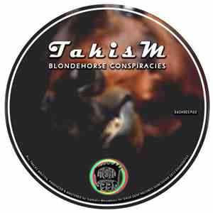 TakisM - Blondhorse Conspiracies EP download mp3