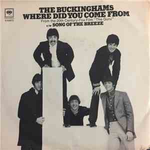 The Buckinghams - Where Did You Come From / Song Of The Breeze download mp3
