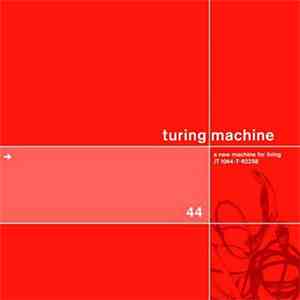 Turing Machine - A New Machine For Living download mp3