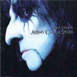 Alice Cooper  - Along Came A Spider download mp3