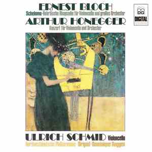 Bloch / Honnegger - Schmid - Violoncellokonzerte download mp3