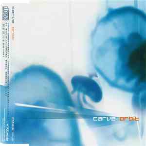 Carve  - Orbit mp3 download