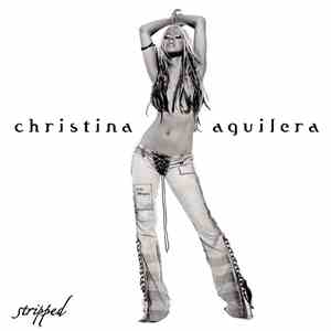 Christina Aguilera - Stripped download mp3