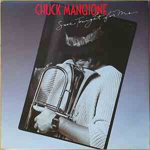 Chuck Mangione - Save Tonight For Me download mp3