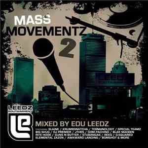 Edu Leedz - Mass Movementz 2 download mp3