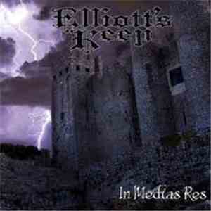 Elliott's Keep - In Medias Res download mp3
