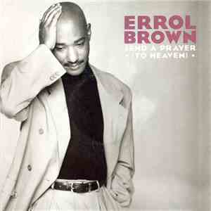 Errol Brown - Send A Prayer (To Heaven) download mp3