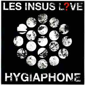 LES INSUS ? - Hygiaphone download mp3
