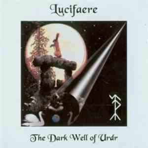 Lucifaere - The Dark Well Of Urdr download mp3