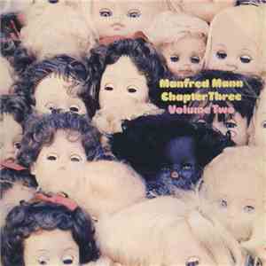 Manfred Mann Chapter Three - Volume Two download mp3