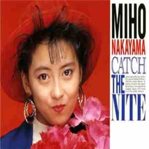 Miho Nakayama - Catch The Nite download mp3