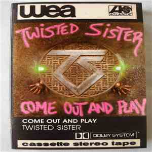 Twisted Sister - Come Out And Play download mp3