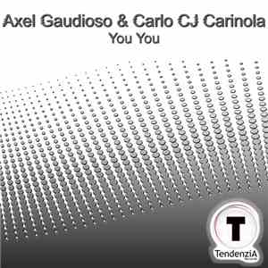 Axel Gaudioso & Carlo CJ Carinola - You You download mp3