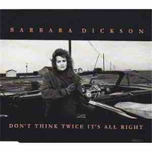 Barbara Dickson - Don't Think Twice It's All Right download mp3