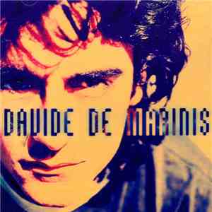 Davide De Marinis - Quello Che Ho download mp3
