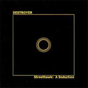 Destroyer  - Streethawk: A Seduction download mp3