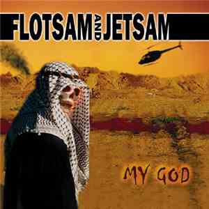 Flotsam And Jetsam - My God download mp3