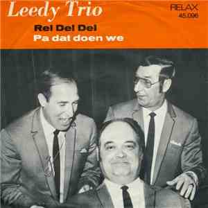 Het Leedy Trio - Rel Del Del download mp3