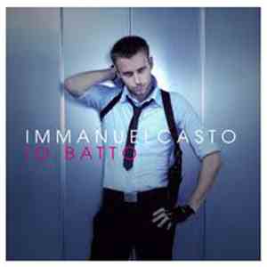 Immanuel Casto - Io Batto download mp3