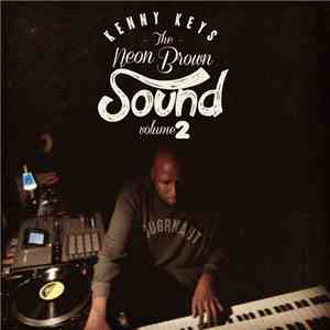Kenny Keys - Neon Brown Sound vol.2 download mp3