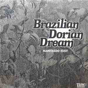 Manfredo Fest - Brazilian Dorian Dream download mp3