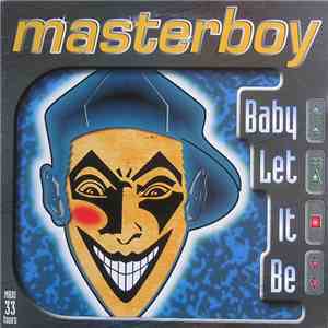 Masterboy - Baby Let It Be download mp3
