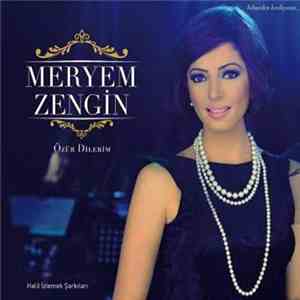 MERYEM ZENGİN - ÖZÜR DİLERİM download mp3