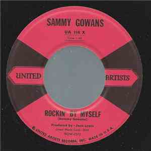 Sammy Gowans - Rockin' By Myself / Kissin' At The Drive-In download mp3